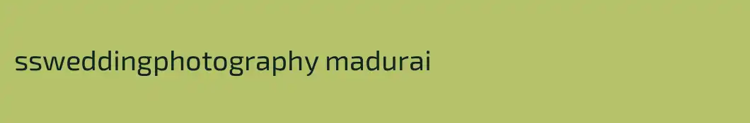 ssweddingphotography madurai